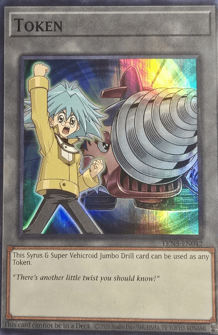 Token (Syrus and "Super Vehicroid - Jumbo Drill")