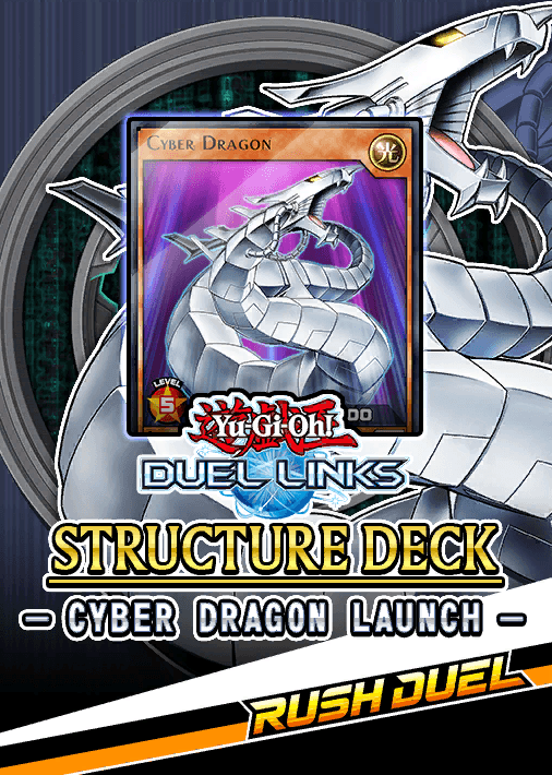 Structure Deck: Cyber Dragon Launch cover