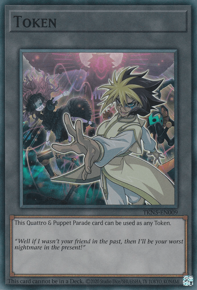 Token (Quattro and "Puppet Parade")